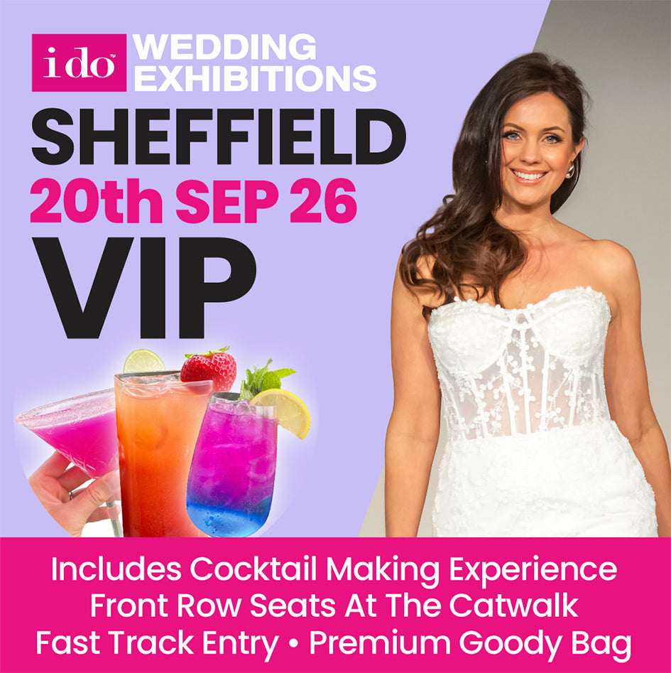 Book Tickets - VIP Sheffield I Do Wedding Exhibition 20/9/26